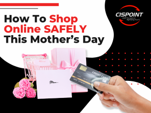 The Safest Way To Shop For Mother’s Day Online