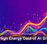 The High Energy Cost of AI Growth