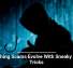 Phishing Scams Evolve With Sneaky New Tricks