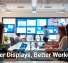 Better Displays, Better Workdays