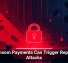 Ransom Payments Can Trigger Repeat Attacks