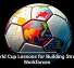 World Cup Lessons for Building Strong Workforces
